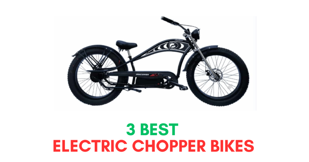 Electric Chopper Bikes