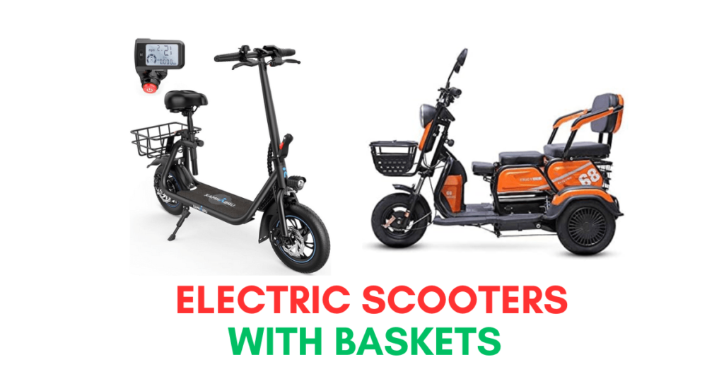 Electric Scooters with Baskets